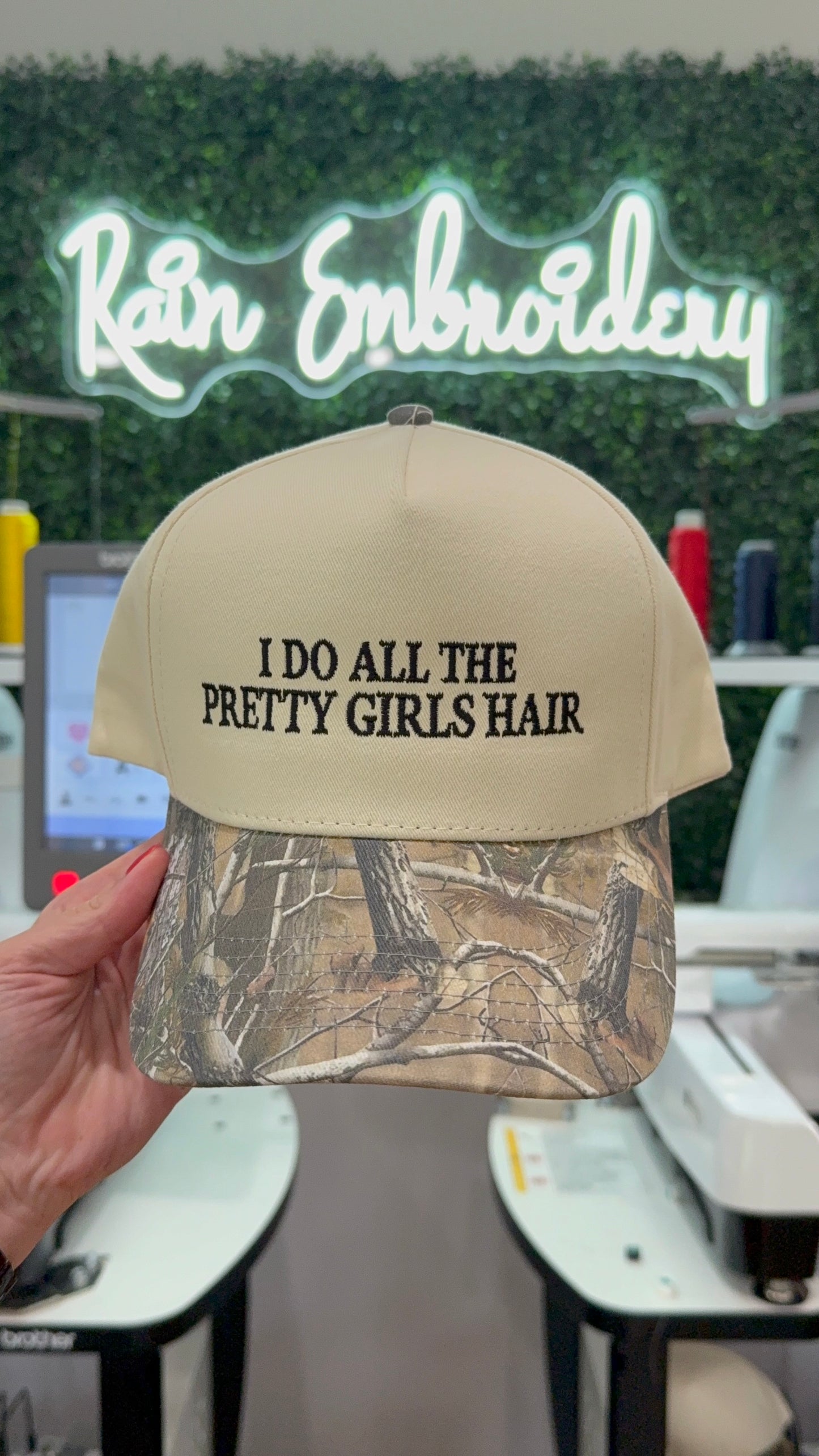 I Do All The Pretty Girls Hair / Camo Embroidered Hat