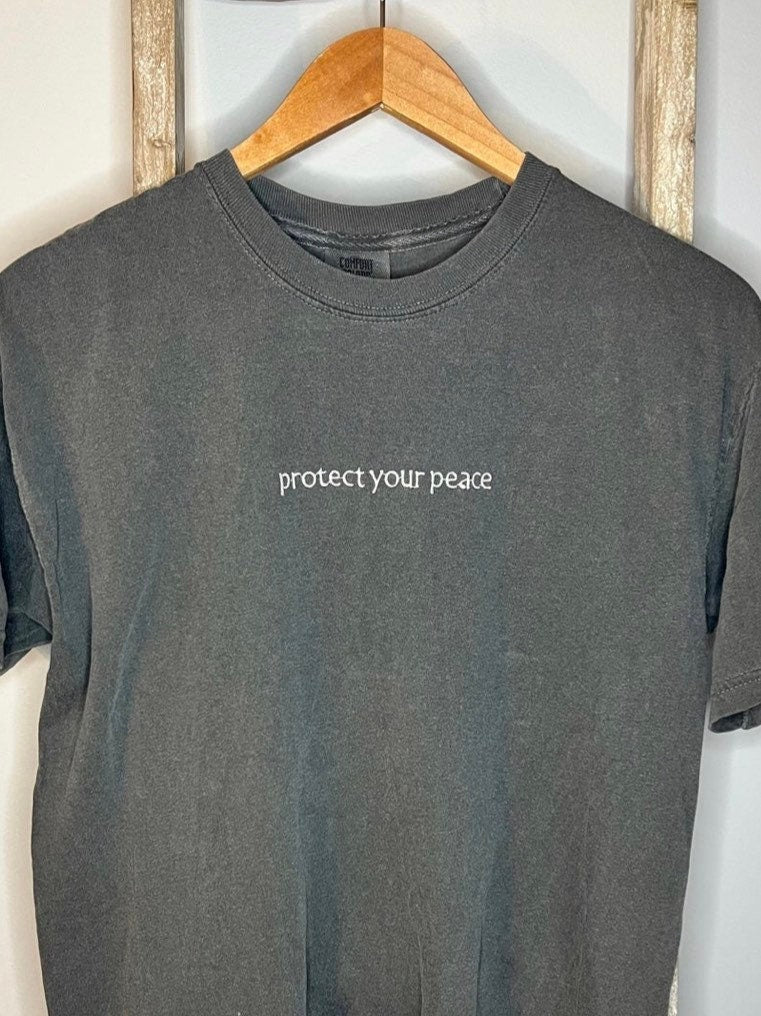 Protect Your Peace Embroidered Tee / Mental Health / Comfort Colors / Workout Shirt / Embroidery Gifts / Positive Affirmation T-Shirt